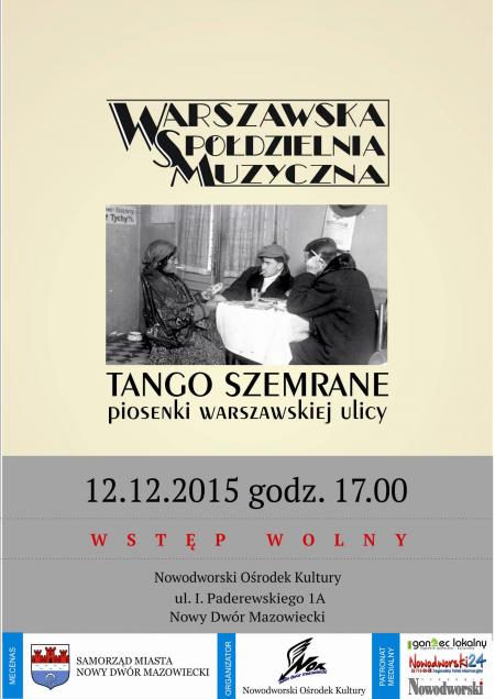 Tango szemrane - piosenki warszawskiej ulicy.