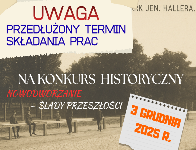 Informacja o przedłużeniu terminu składania prac do 3 grudnia 2025 r.