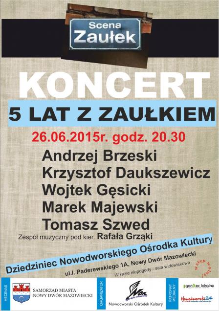 Plakat na koncert 5 lat z Zaułkiem