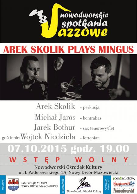 Arek Skolik Plays Mingus