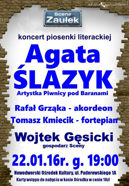 Scena Zaułek - koncert piosenki literackiej w wykonaniu Agaty Ślazyk.
