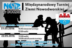 21-22.05.2016r. I Międzynarodowy Turniej Ziemi Nowodworskiej w Boksie.