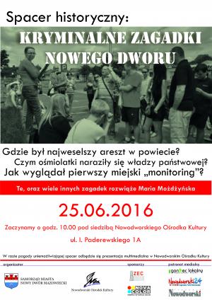 Plakat na spacer historyczny - "Kryminalne zagadki Nowego Dworu".