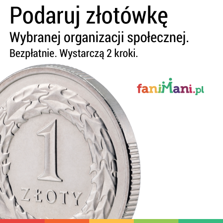 Lipiec pod hasłem „Podaruj złotówkę”.