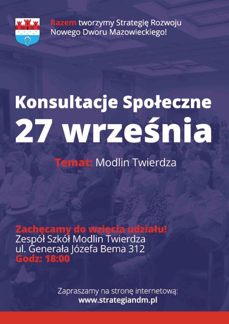 27.09.2016r. zapraszamy do Modlina Twierdzy na konsultacje społeczne.