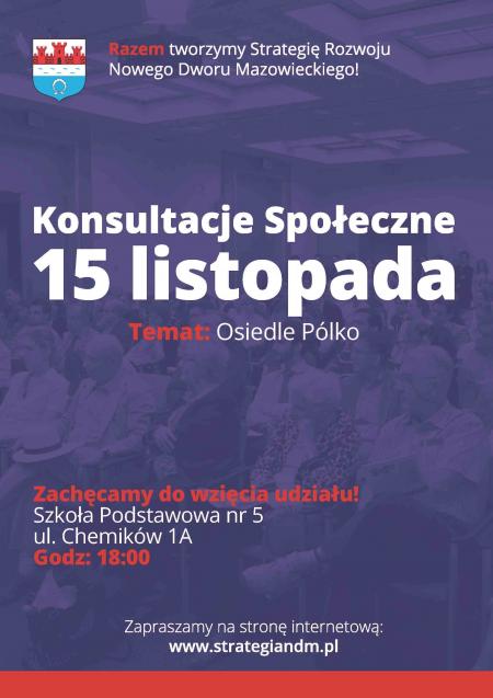 15 listopada 2016r. o godz. 18:00 zapraszamy do Szkoły Podstawowej nr 5 na konsultacje społeczne - Osiedle Pólko.