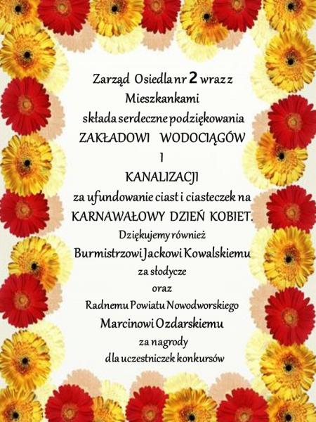 Podziękowanie Zarządu Osiedla nr 2 za pomoc przy zorganizowaniu karnawałowego Dnia Kobiet.