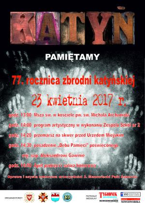 23 kwietnia 2017 r. zapraszamy do udziału w uroczystościach z okazji 77. rocznicy zbrodni katyńskiej.