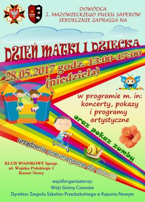 Dowódca 2. Mazowieckiego Pułku Saperów zaprasza 28.05.2017r. o godz. 13:00 na piknik rodzinny z okazji Dnia Matki i Dnia...
