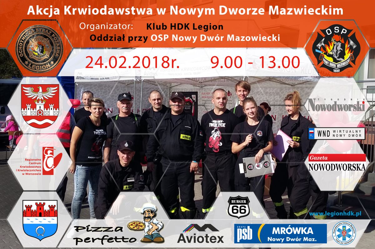 Klub HDK Legion Oddział przy OSP Nowy Dwór Mazowiecki zaprasza 24.02.2018 r. w godz. 9:00-13:00 na Akcję Krwiodawstwa.
