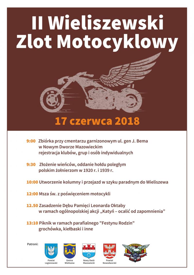 17.06.2018 r. godz. 9:00 przy Cmentarzu Wojennym w Modlinie Twierdzy - start II Wieliszewskiego Zlotu Motocyklowego..