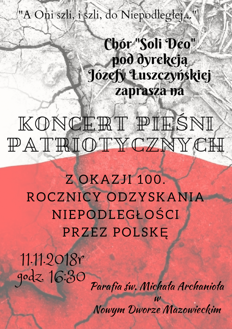 11.11.2018 r. o godz. 16:30 Chór "Soli Deo" z Panią...