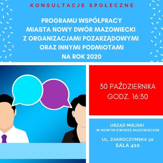 30.10.2019 r. o godz. 16:30 zapraszamy do Urzędu Miejskiego (sala 410) na konsultacje społeczne dotyczące uchwalenia...