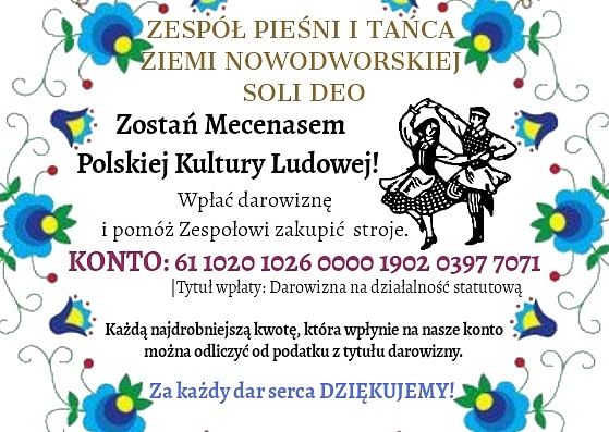 Pomóż Zespołowi Pieśni i Tańca Ziemi Nowodworskiej Soli Deo zakupić stroje.