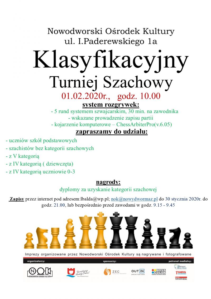 1.02.2020 r. o godz. 10:00 zapraszamy do Nowodworskiego Ośrodka Kultury na Klasyfikacyjny Turniej Szachowy.