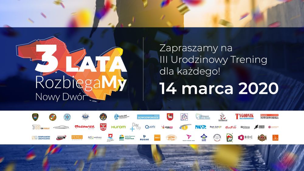 14.03.2020 r. o godz. 14:00 zapraszamy do Parku im. J. Wybickiego na III Urodzinowy Trening dla Każdego.