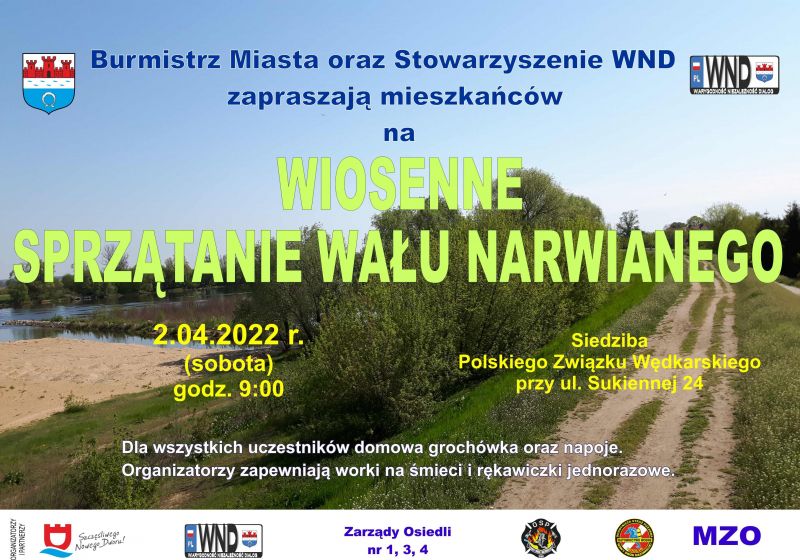 Burmistrz Miasta oraz Stowarzyszenie WND zapraszają mieszkańców na wiosenne sprzątanie wału narwianego. 2.04.2022 r...