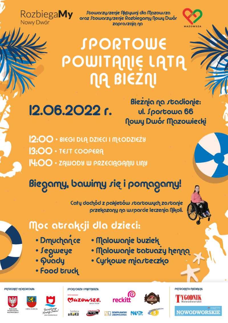 Stowarzyszenie Aktywni dla Mazowsza oraz Stowarzyszenie Rozbiegamy Nowy Dwór zapraszają 12.06.2022 r. na Sportowe Powitanie...