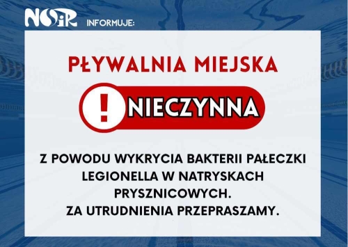Pływalnia Miejska nieczynna z powodu wykrycia bakterii Pałeczki Legionella w natryskach prysznicowych.