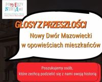 logotypy, graficzna wersja informacji o poszukiwaniu osób, które pamiętają dawny Nowy Dwór Mazowiecki