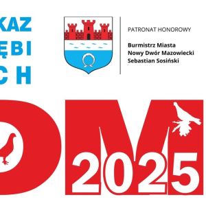 Graficzna informacja treści dotycząca III Wystawy i Pokazu Młodych Gołębi Ozdobnych w Nowym Dworze Mazowieckim.