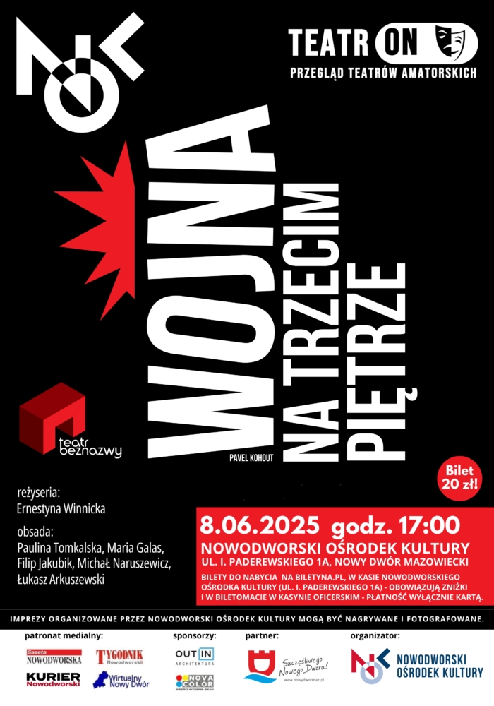 Wojna na trzecim piętrze /TeatrON Przegląd Teatrów Amatorskich