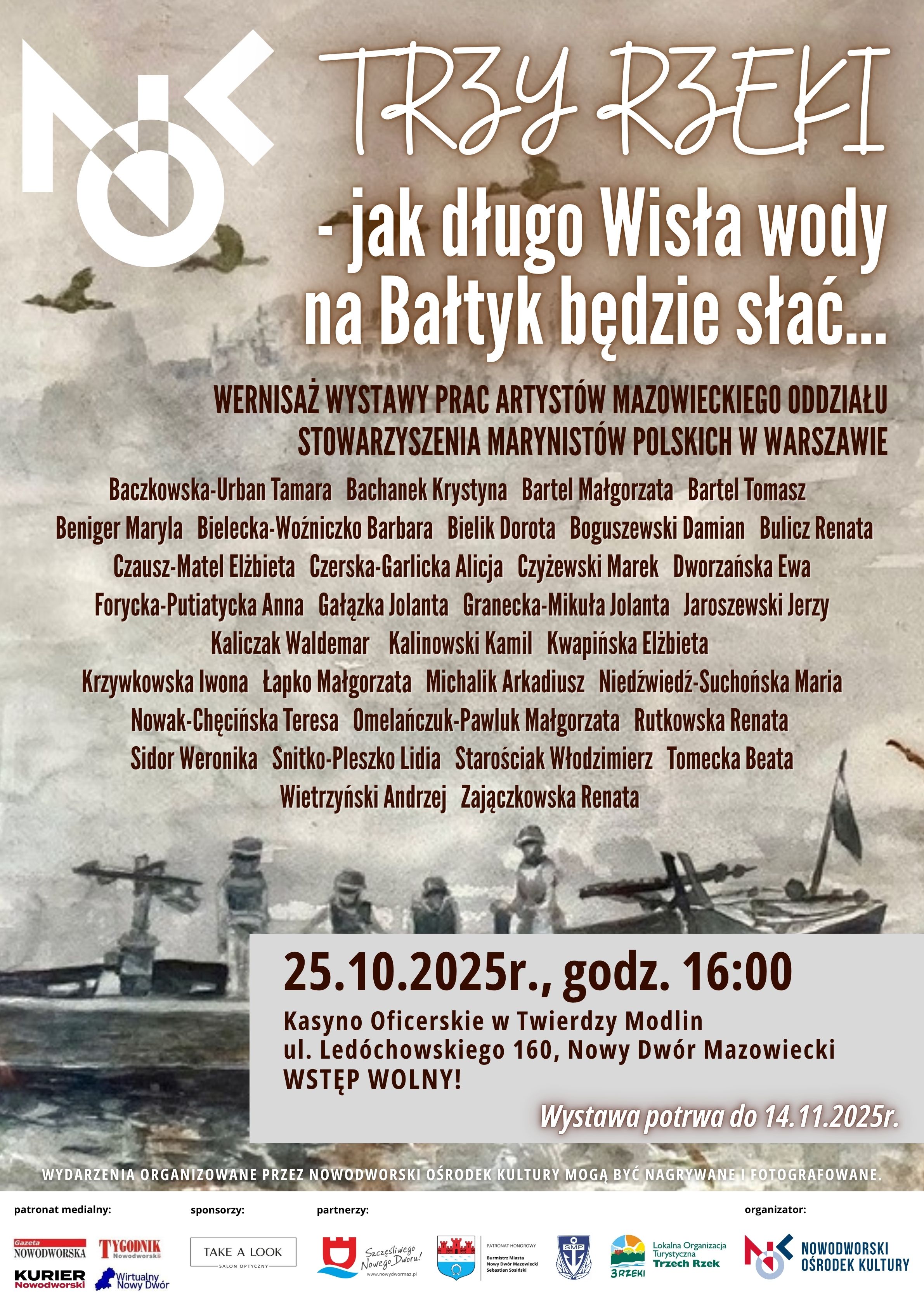 wernisaż Marynistów okręgu mazowieckiego “trzy rzeki - jak długo wisła wody na bałtyk będzie słać...”