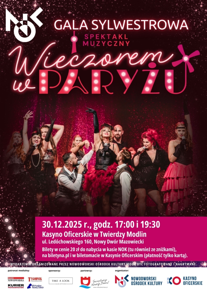 GALA SYLWESTROWA: spektakl muzyczny Wieczorem w Paryżu