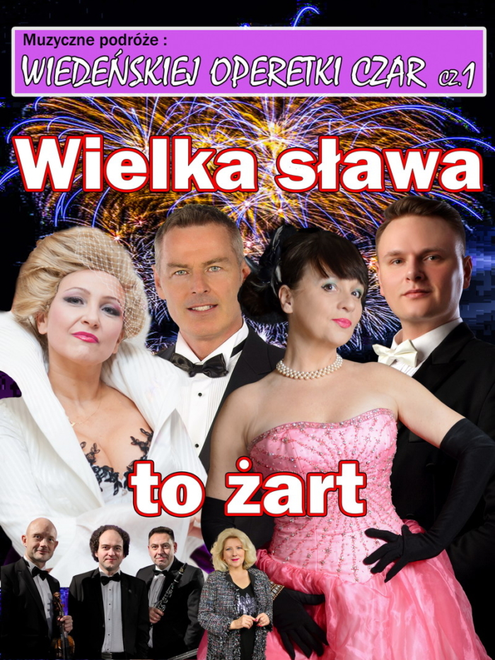 Wiedeńskiej operetki czar cz.1: Wielka sława to żart