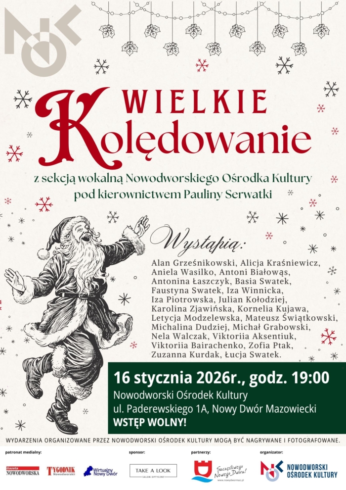 WIELKIE KOLĘDOWANIE Z SEKCJĄ WOKALNĄ NOK POD KIEROWNICTWEM PAULINY SERWATKI