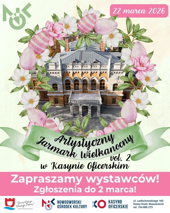 Artystyczny Jarmark Wielkanocny w Kasynie Oficerskim vol. 2 – zgłoszenia wystawców