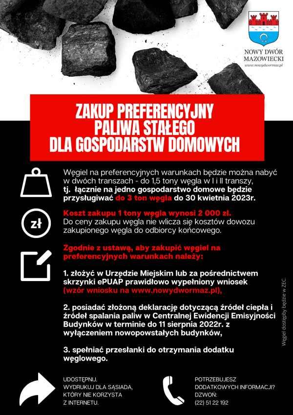 Biały napis zakup preferencyjny paliwa stałego dla gospodarstw domowych na czerwonym prostokątnym tle. Na górz, na białym tle kawałki węgla i logo poromujne miasta Nowy Dwór Mazowiecki. Poniżej na czarnym tle szczegóły dotyczące preferencyjnego zakupu węgla zapisane białą i czerwoną czcionką.