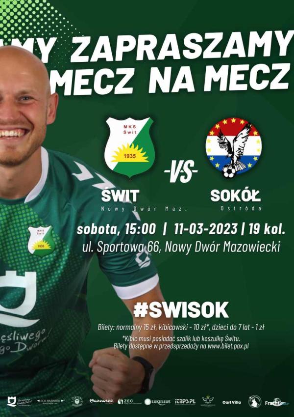 Sportowiec w koszulce reprezentacji MKS Świt Nowy Dwór Mazowiecki. Loga: MKS Świt Nowy Dwór Mazowiecki vs Sokół Ostróda.