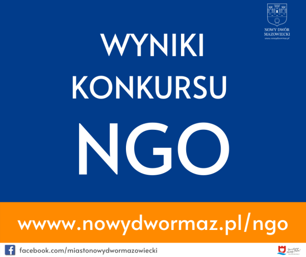 Na granatowym tle biały herb Nowego Dworu Mazowieckiego oraz biały napis WYNIKI KONKURSU NGO. Na pomarańczowym pasku poniżej biały napis www.nowydwormaz.pl/ngo.