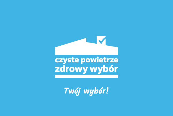 Biały napis czyste powietrze zdrowy wybór Twój wybór! na niebieskim tle.