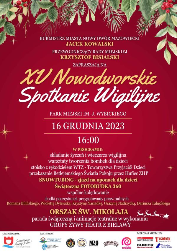 Na czerwonym tle program XV Nowodworskiego Spotkania Wigilijnego. Na górze zielone gałązki liściaste i iglaste z czerwonymi jagodami.