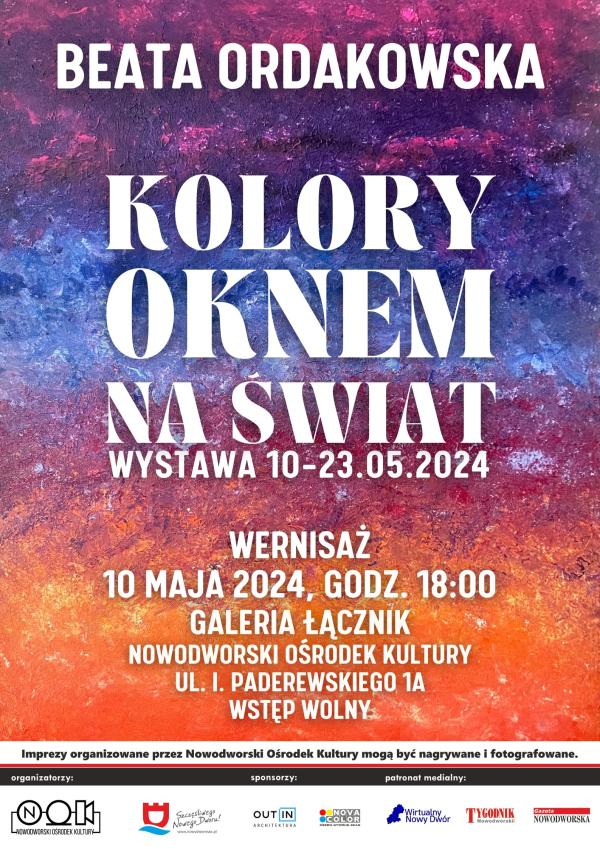 Na różowo-niebiesko-pomarańczowym tle informacja dotycząca wystawy "Kolory oknem na świat" Beaty Ordakowskiej.