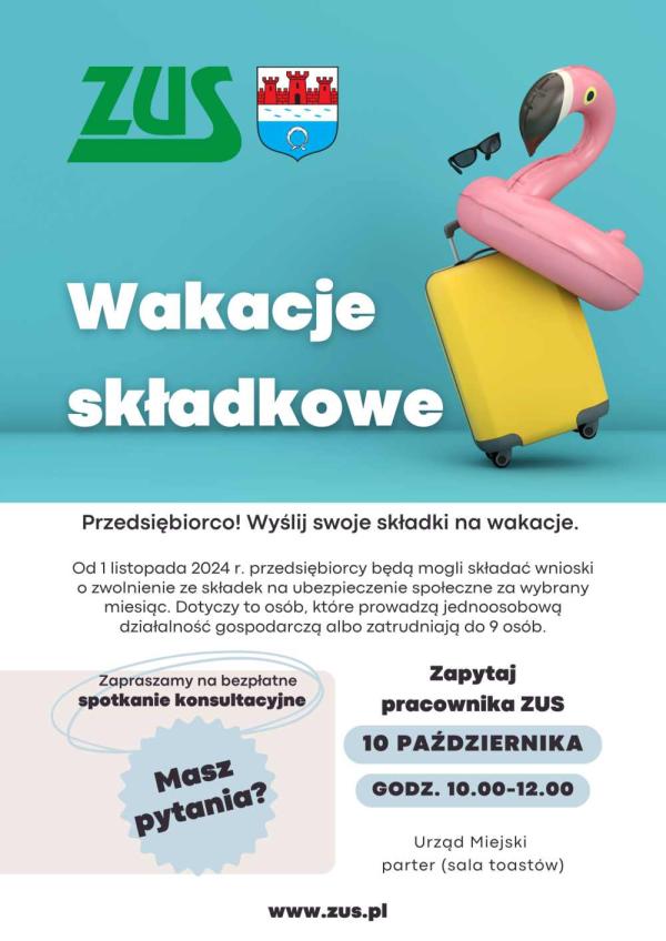 Z lewej strony: zielony napis ZUS i herb Nowego Dworu Mazowieckiego. Z prawej: różowy, pompowany pelikan na żółtej walizcje z kółkami, przecisłoneczne okulary.