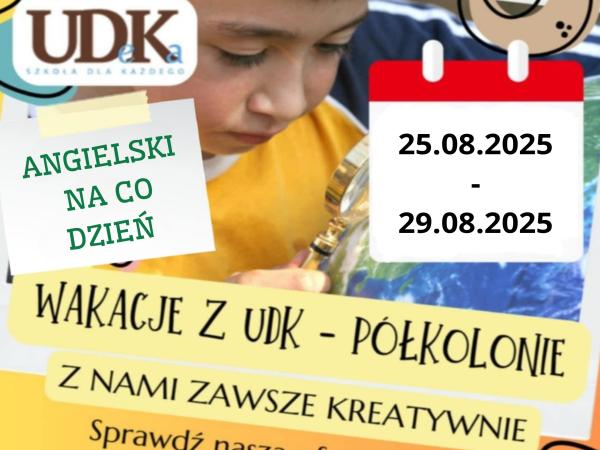 Wakacje z UDK – Półkolonie pełne kreatywności!