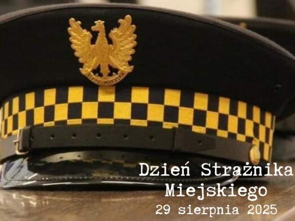 29 sierpnia Dzień Strażnika Miejskiego