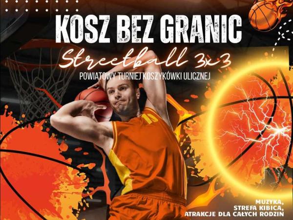 Graficzna informacja treści, mężczyzna trzyma piłkę koszykową, w stopce logotypy organizatorów, patronów, partnerów.
