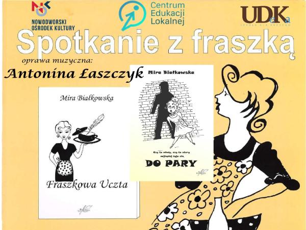 Spotkanie z fraszką - zaprasza Mira Białkowska