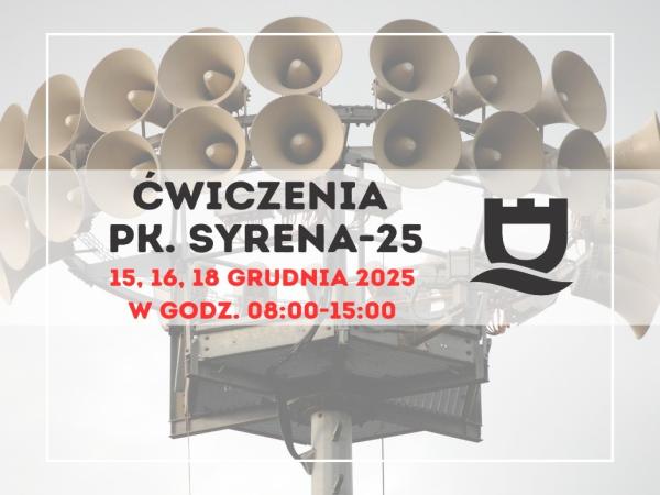 Uwaga! Ćwiczenia pk. SYRENA-25