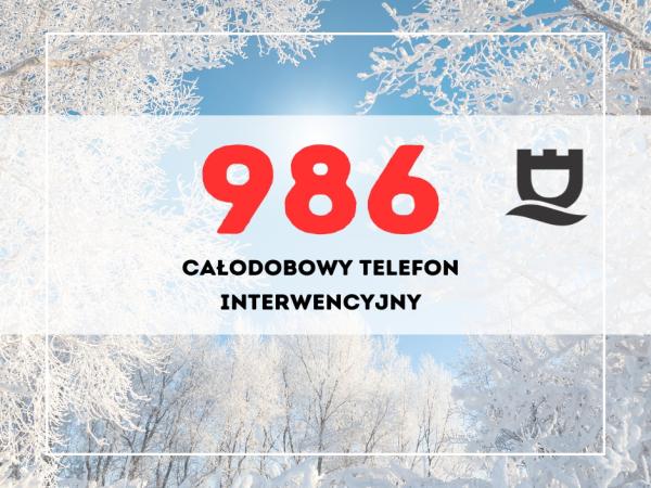 986 – całodobowy telefon interwencyjny