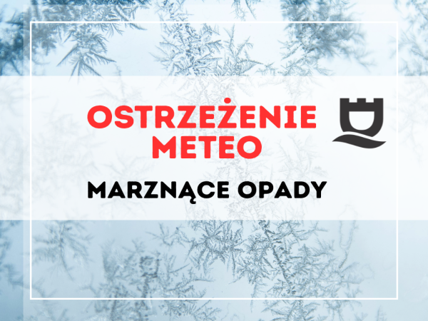 Ostrzeżenie meteorologiczne Nr 22 marznące opady