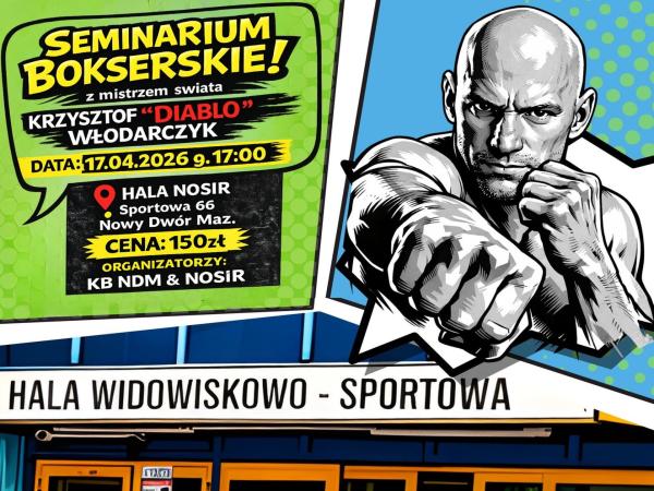 Seminarium bokserskie z Krzysztofem „ Diablo” Włodarczykiem