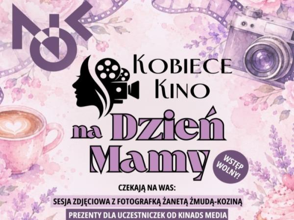 Kobiece Kino na Dzień Mamy!