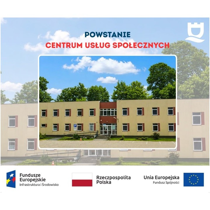 Centrum Usług Społecznych w Nowym Dworze Mazowieckim