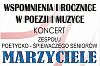 Wspomnienia i rocznice w poezji i muzyce