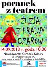 Poranek z teatrem - "Zuzia w Krainie Czarów"